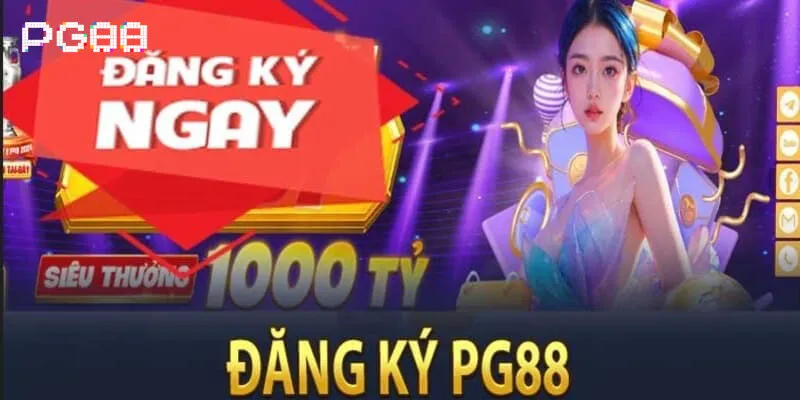 TRANG CHỦ 25 dang ky pg88