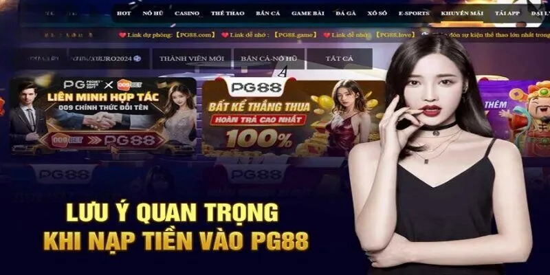 TRANG CHỦ 27 luu y quan trong khi nap tien pg88