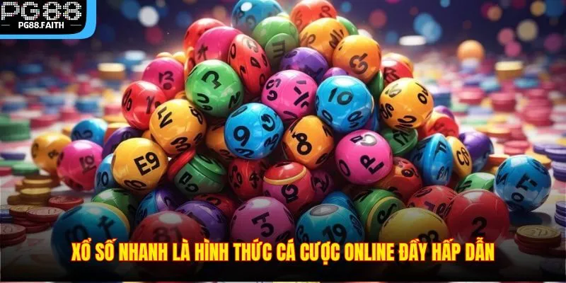 Xổ Số Nhanh – Sân Chơi Giải Trí Cá Cược Tốc Độ Tại PG88 2 Xổ số nhanh là hình thức cá cược online đầy hấp dẫn