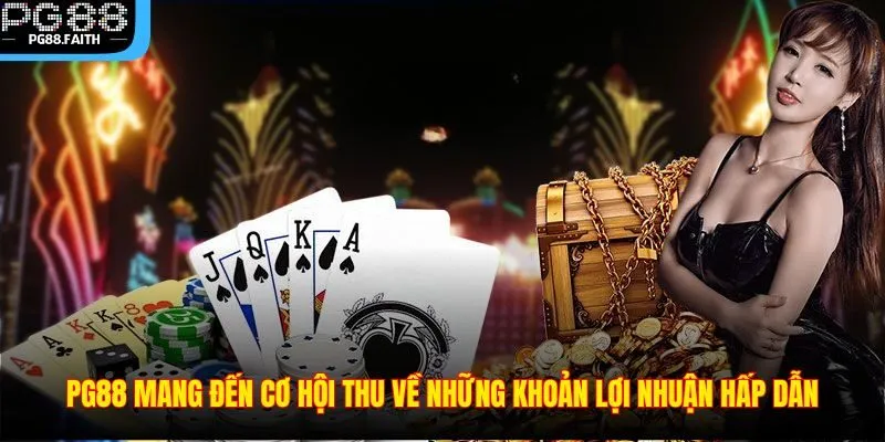 TRANG CHỦ 32 PG88 mang đến cơ hội thu về những khoản lợi nhuận hấp dẫn