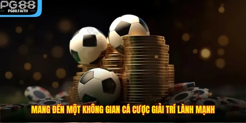 Thể Thao PG88 – Tận Hưởng Trải Nghiệm Cá Cược Kịch Tính 4 Mang đến một không gian cá cược giải trí lành mạnh